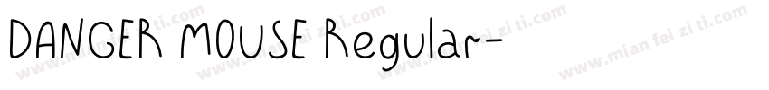 DANGER MOUSE Regular字体转换